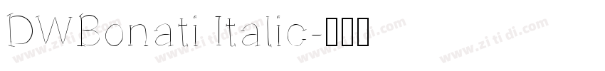 DWBonati Italic字体转换